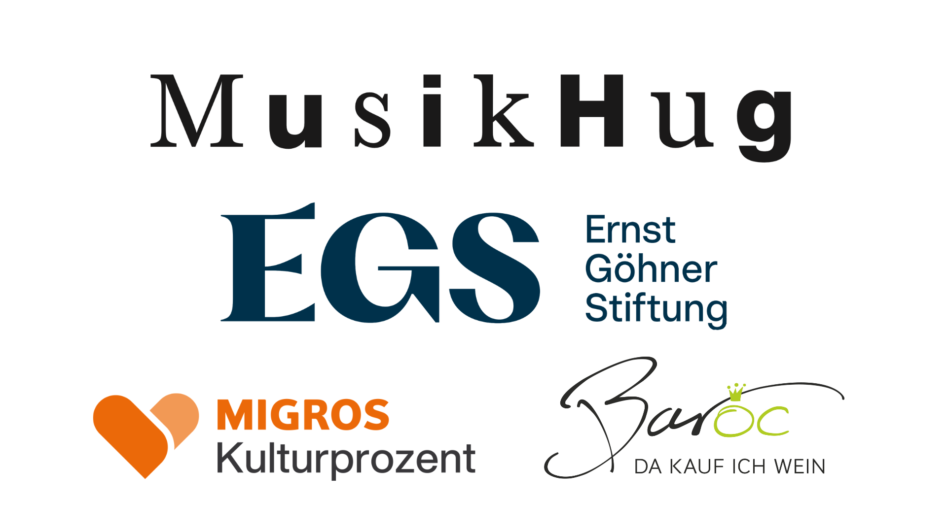 Logos der Sponsoren: Musik Hug, Ernst Göhner Stiftung, Migros Kulturprozent, Baroc Wein